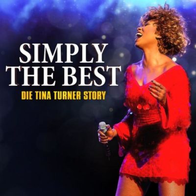 Das Werbeplakat für die Tribute-Show Simply the Best-Die Tina Turner Story
